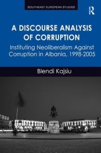Book Cover for A Discourse Analysis of Corruption by Blendi Kajsiu