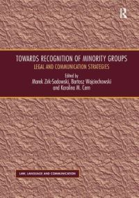 Book Cover for Towards Recognition of Minority Groups by Marek ZirkSadowski, Bartosz Wojciechowski, Karolina M Cern