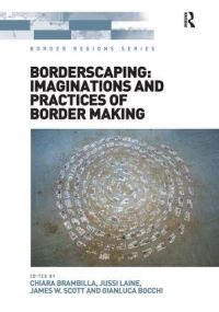 Book Cover for Borderscaping by Chiara Brambilla, Jussi Laine, James Wesley Scott, Gianluca Bocchi