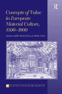 Book Cover for Concepts of Value in European Material Culture, 1500-1900 by Dries Lyna