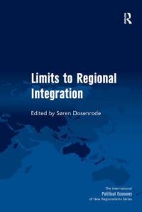 Book Cover for Limits to Regional Integration by Sören Zibrandt von DosenrodeLynge