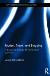 Book Cover for Tourism, Travel, and Blogging by Deepti Ruth Azariah
