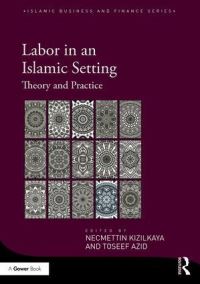 Book Cover for Labor in an Islamic Setting by Necmettin Kzlkaya, Toseef Azid
