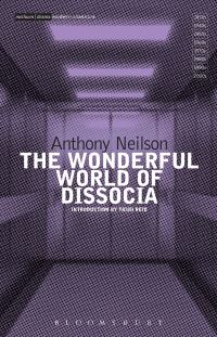 Book Cover for The Wonderful World of Dissocia by Anthony Neilson