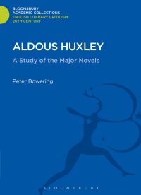 Book Cover for Aldous Huxley by Peter Bowering