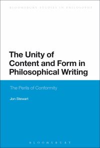 Book Cover for The Unity of Content and Form in Philosophical Writing by Jon Stewart