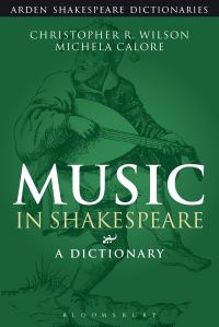 Book Cover for Music in Shakespeare by Christopher R Wilson, Michela Calore