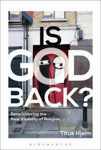 Book Cover for Is God Back? by Titus Hjelm