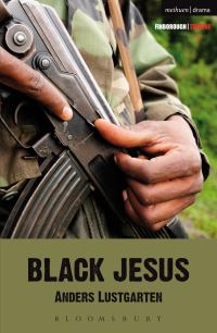 Book Cover for Black Jesus by Anders Lustgarten, Finborough Theatre