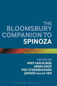 Book Cover for The Bloomsbury Companion to Spinoza by Wiep van Bunge, H A Krop, Piet Steenbakkers, Jeroen van de Ven