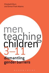 Book Cover for Men Teaching Children 3-11 by Elizabeth Burn, Simon PrattAdams