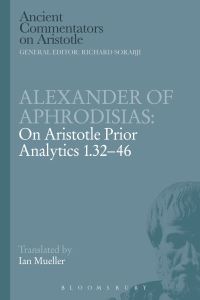 Book Cover for On Aristotle Prior Analytics 1.32-46 by Alexander