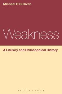 Book Cover for Weakness by Michael OSullivan