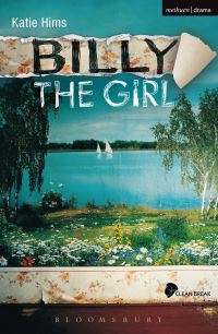 Book Cover for Billy the Girl by Katie Hims, Clean Break