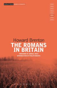 Book Cover for The Romans in Britain by Howard Brenton