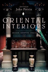 Book Cover for Oriental Interiors by John Potvin