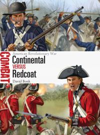 Book Cover for Continental Versus Redcoat by David Bonk