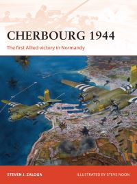 Book Cover for Cherbourg 1944 by Steve Zaloga