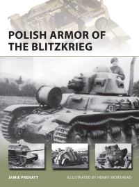 Book Cover for Polish Armor of the Blitzkrieg by Jamie Prenatt