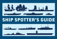 Book Cover for Ship Spotter's Guide by Angus Konstam