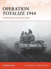 Book Cover for Operation Totalize 1944 by S Hart