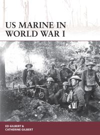 Book Cover for US Marine in World War I by Oscar E Gilbert, Catherine Gilbert