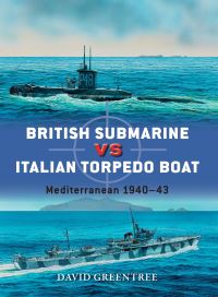 Book Cover for British Submarine Vs Italian Torpedo Boat by David Greentree