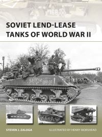 Book Cover for Soviet Lend-Lease Tanks of World War II by Steve Zaloga