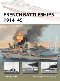Book Cover for French Battleships 1914-45 by Ryan Noppen