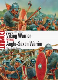 Book Cover for Viking Warrior Versus Anglo-Saxon Warrior by Gareth Williams