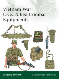Book Cover for Vietnam War US & Allied Combat Equipments by Gordon L Rottman