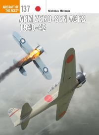 Book Cover for A6M Zero-Sen Aces 1940-42 by Nicholas Millman