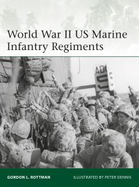Book Cover for World War II US Marine Infantry Regiments by Gordon L Rottman