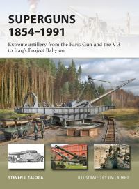 Book Cover for Superguns 1854-1991 by Steve Zaloga