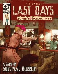 Book Cover for Last Days - Zombie Apocalypse by Ash Barker