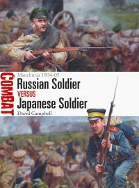 Book Cover for Russian Soldier Versus Japanese Soldier by D Campbell