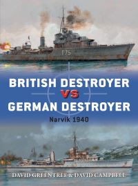Book Cover for British Destroyer Vs German Destroyer by David Greentree, D Campbell