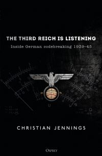 Book Cover for The Third Reich Is Listening by Christian Jennings