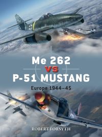 Book Cover for Me 262 Vs P-51 Mustang by Robert Forsyth