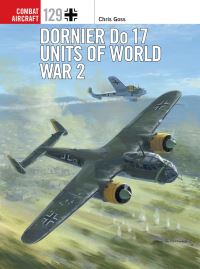 Book Cover for Dornier Do 17 Units of World War 2 by Chris Goss