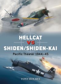 Book Cover for Hellcat Vs Shiden/Shiden-Kai by Tony Holmes