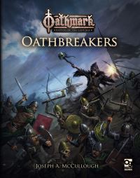 Book Cover for Oathbreakers by Joseph A McCullough