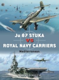 Book Cover for Ju 87 Stuka Vs Royal Navy Carriers by Robert Forsyth