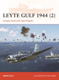 Book Cover for Leyte Gulf 1944. 2 Surigao Strait and Cape Engaño by Mark Stille