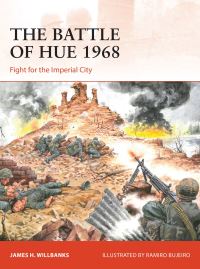 Book Cover for The Battle of Hue 1968 by James H Willbanks