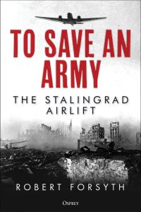 Book Cover for To Save an Army by Robert Forsyth