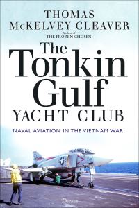 Book Cover for The Tonkin Gulf Yacht Club by Thomas McKelvey Cleaver