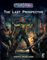 Book Cover for The Last Prospector by Joseph A McCullough