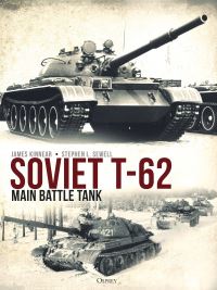Book Cover for Soviet T-62 Main Battle Tank by Jim Kinnear, Stephen L Sewell
