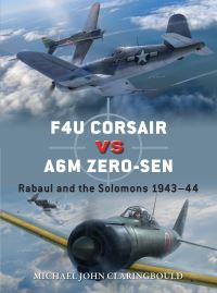 Book Cover for F4U Corsair Vs A6M Zero-Sen by Michael John Claringbould